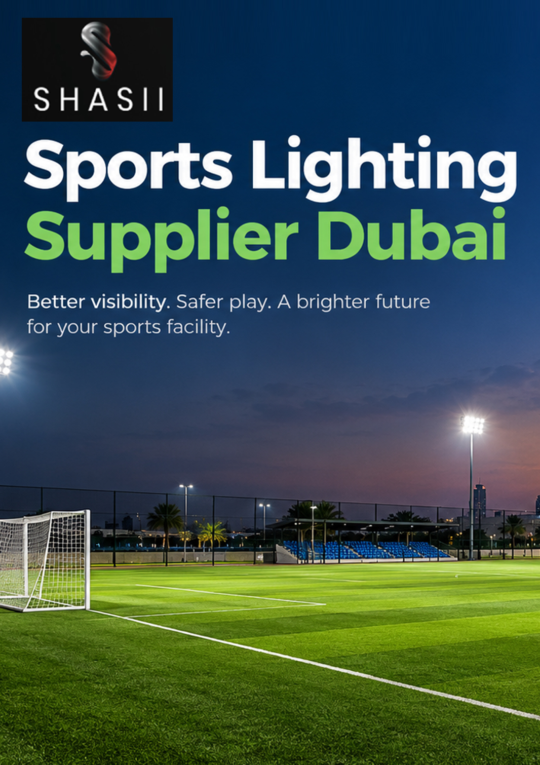 How to Choose the Right Sports Lighting Supplier in Dubai